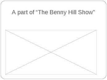 Powerpoint Benny Hillyst #11