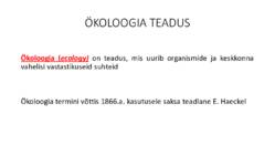 Ökoloogia sissejuhatus #3