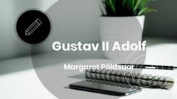 GUSTAV II ADOLF