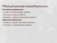 Põletushaavade põhjused-diagnoos-esmaabi ja ravi #22