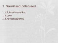 Põletushaavade põhjused-diagnoos-esmaabi ja ravi #4