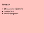 Monolavastus-Mis järgmiseks #3