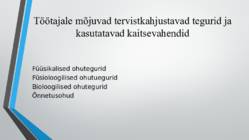 Õpitava eriala mõju tervisele #4