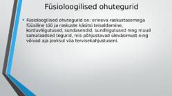 Õpitava eriala mõju tervisele #6