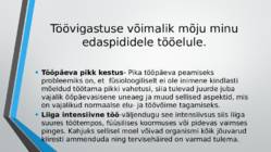 Õpitava eriala mõju tervisele #9