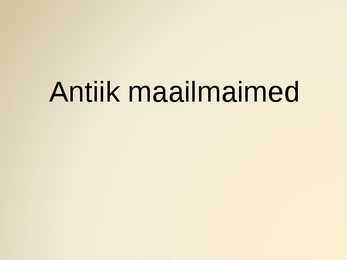 Antiik maailmaimed