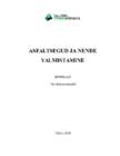 Asfaltsegud ja nende valmistamine