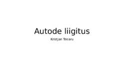 Autode liigitus