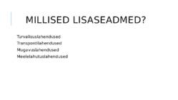 Autode lisaseadmed #3