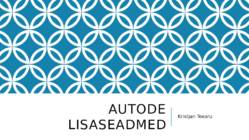 Autode lisaseadmed