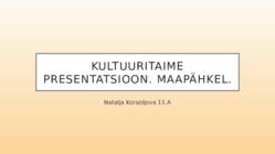Kultuuritaime presentatsioon-Maapähkel