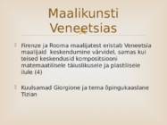 Michelangelo ja teised Veneetsia kunstnikud #7