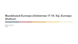 Muudatused Euroopa ühiskonnas 17-18-Saj-Euroopa-Kultuur