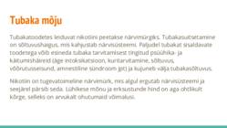 Tubaka mõju närvisüsteemile #2