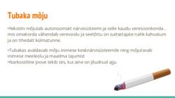 Tubaka mõju närvisüsteemile #3
