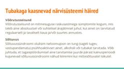 Tubaka mõju närvisüsteemile #6