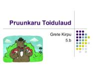 Pruunkaru toidulaud