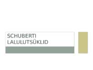 Schuberti lalulutsüklid
