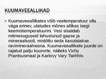 Maasisene vesi #7