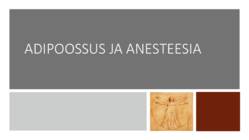 Adipoossus ja anesteesia