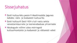 KULTUURIELU PÕHIJOONED #2