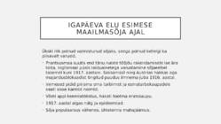 Eluolu suure sõja ajal #3