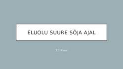 Eluolu suure sõja ajal
