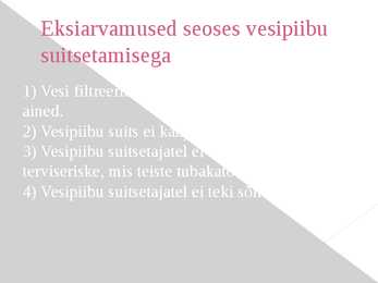 Vesipiip ja selle mõju noorte tervisele #6