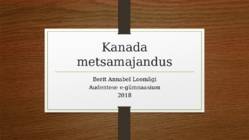 Kanada metsamajanduse iseloomustus-korraldus ja probleemid