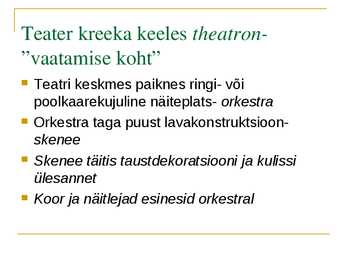 Kreeka teater #4