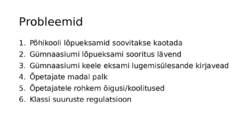 Haridusprobleem Eestis #2