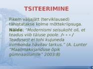 TSITEERIMINE JA REFEREERIMINE #11