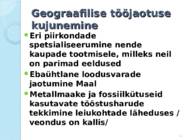 Ühiskonnageograafia-Maailmamajanduse kujunemine #11
