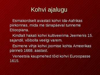 Kohv slideshow #3