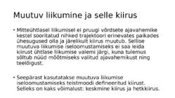 Sissejuhatus füüsikasse-Kulgliikumise kinemaatika #131