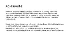 Sissejuhatus füüsikasse-Kulgliikumise kinemaatika #134