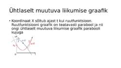 Sissejuhatus füüsikasse-Kulgliikumise kinemaatika #143