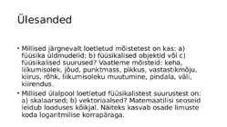 Sissejuhatus füüsikasse-Kulgliikumise kinemaatika #70