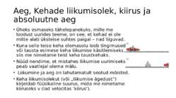 Sissejuhatus füüsikasse-Kulgliikumise kinemaatika #74