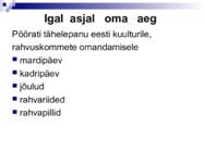 Lõimumisprojekt-IGAL ASJAL OMA AEG-- #8