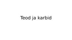 Teod ja karbid