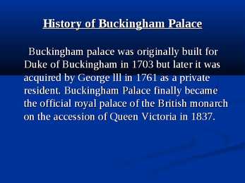 Presentatsioon Buckinghami palace ist #3