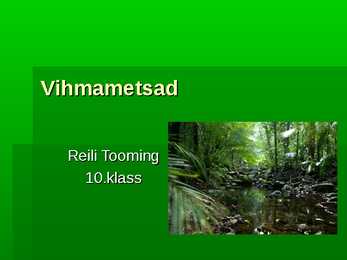 Vihmametsad