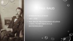 Paul Raud ja tema elukäik #2