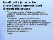 Operatsiooni järgne haige jälgimine veresoontekirurgias #17