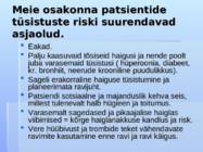 Operatsiooni järgne haige jälgimine veresoontekirurgias #9