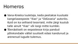 Homeros ja tema eeposed- Ilias ja- Odüsseia #2