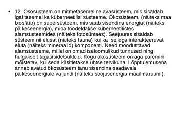 Ökoloogia ja keskkonnakaitse täidetud test #22