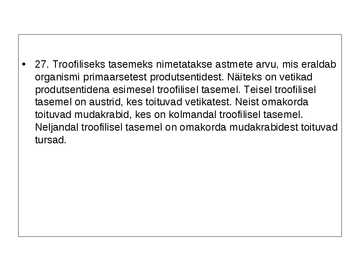 Ökoloogia ja keskkonnakaitse täidetud test #42