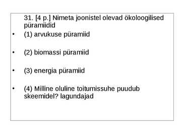 Ökoloogia ja keskkonnakaitse täidetud test #49